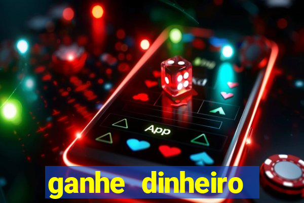 ganhe dinheiro jogando games